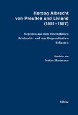 Herzog Albrecht von Preußen und Livland (1551-1557)