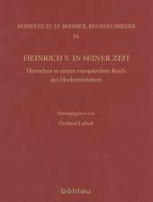 Heinrich V. in seiner Zeit