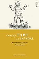 Zwischen Tabu und Skandal