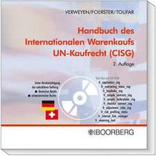 Handbuch des internationalen Warenkaufs - UN-Kaufrecht (CISG)