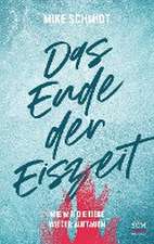 Das Ende der Eiszeit