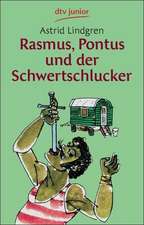 Rasmus, Pontus und der Schwertschlucker