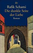 Die dunkle Seite der Liebe