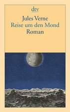 Verne, J: Reise um den Mond