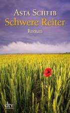 Scheib, A: Schwere Reiter