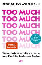 Too much