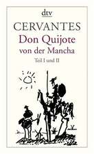 Don Quijote von der Mancha Teil 1 und 2