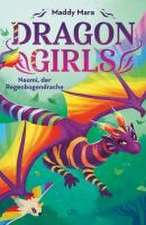 Dragon Girls - Naomi, der Regenbogendrache