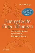 Energetische Fingerübungen