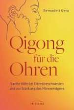 Qigong für die Ohren