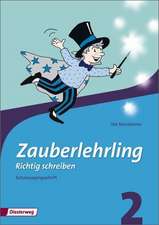 Zauberlehrling 2. Arbeitsheft. Schulausgangsschrift