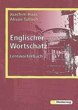 Englischer Wortschatz. Lernwörterbuch