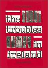 The Troubles of Ireland