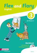 Flex and Flory 3. Workbook mit Schüler-Audio-CD und Diagnoseheft