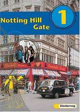 Notting Hill Gate 1. Gesamtschule. Neubearbeitung. Textbook