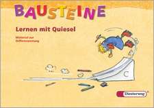 BAUSTEINE Lernen mit Quiesel C. Arbeitskarten zu Differnzierung