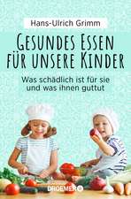 Gesundes Essen für unsere Kinder