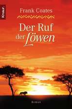 Der Ruf der Löwen