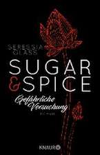 Sugar & Spice - Gefährliche Versuchung