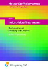 Stofftelegramm Industriekauffrau/-mann. Aufgaben. Baden-Württemberg