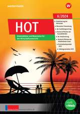 Unterrichtsthemen HOT Ausgabe 6/2024