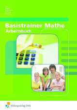 Arbeitsheft Basistrainer Mathematik