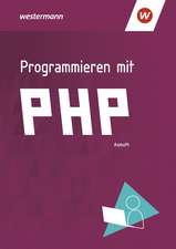 Programmieren mit PHP. Schulbuch