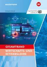 Gesamtband Wirtschafts- und Betriebslehre. Schulbuch