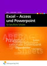 Excel - Access - PowerPoint 2003