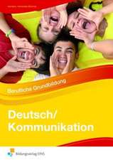 Deutsch/Kommunikation - Berufliche Grundbildung