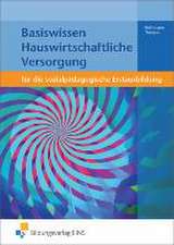 Basiswissen für die sozialpädagogische Erstausbildung. Hauswirtschaftliche Versorgung: Schülerband