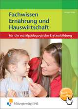 Fachwissen Ernährung und Hauswirtschaft. Schülerband