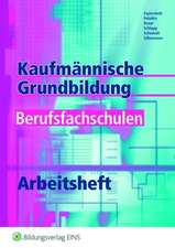 Kaufmännische Grundbildung für Berufsfachschulen