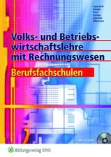 Volks- und Betriebswirtschaftslehre mit Rechnungswesen. Arbeitsbuch