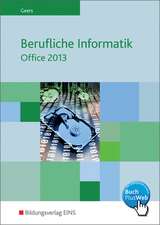 Berufliche Informatik Office 2013