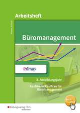 Büromanagement. 3. Ausbildungsjahr: Arbeitsheft