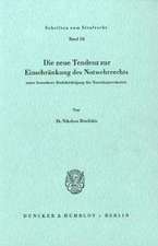 Die neue Tendenz zur Einschränkung des Notwehrrechts