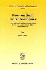 Eisen und Stahl für den Sozialismus