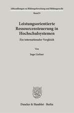 Leistungsorientierte Ressourcensteuerung in Hochschulsystemen.