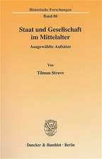 Staat und Gesellschaft im Mittelalter