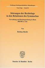 Störungen der Rechtslage in den Relationen des Symmachus.