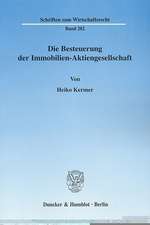 Die Besteuerung der Immobilien-Aktiengesellschaft