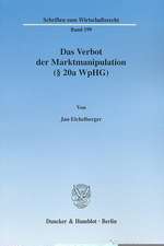 Das Verbot der Marktmanipulation (§ 20a WpHG)