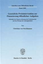 Gesetzliche Preisintervention zur Finanzierung öffentlicher Aufgaben.