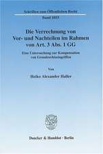 Die Verrechnung von Vor- und Nachteilen im Rahmen von Art. 3 Abs. 1 GG