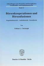 Börsenkooperationen und Börsenfusionen