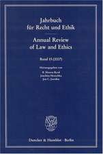 Jahrbuch für Recht und Ethik / Annual Review of Law and Ethics 15/2007