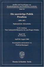 Die auswärtige Politik Preußens 1858 - 1871