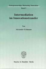 Intermediation im Innovationstransfer