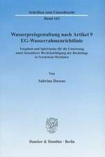 Wasserpreisgestaltung nach Artikel 9 EG-Wasserrahmenrichtlinie.